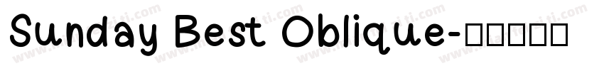 Sunday Best Oblique字体转换